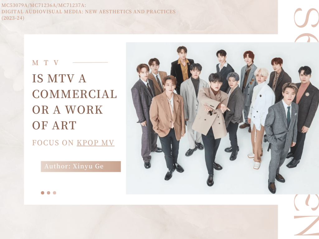 Is MTV a commercial or a work of art(Focus on&nbsp;K-pop)